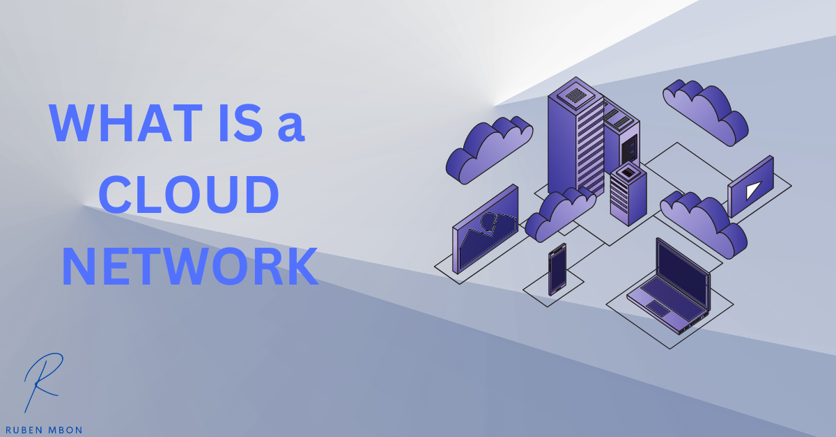 What is Cloud Network Security: All You Need to Know - Ruben Mbon