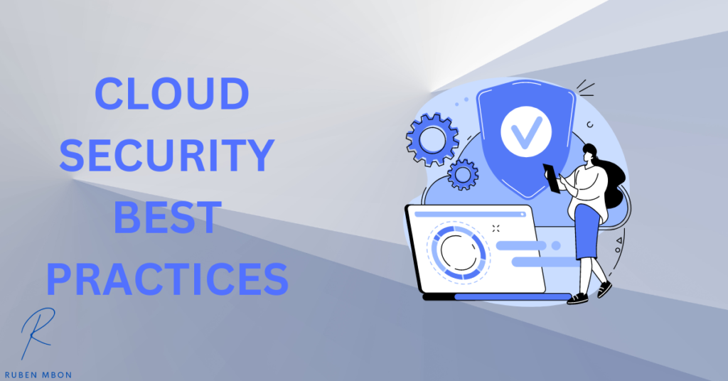 Cloud Security Best Practices.