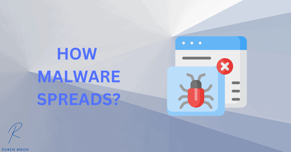 How does malware spread? 