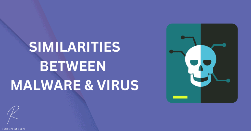 Virus vs. Malware: Similarities Between Malware and Viruses?