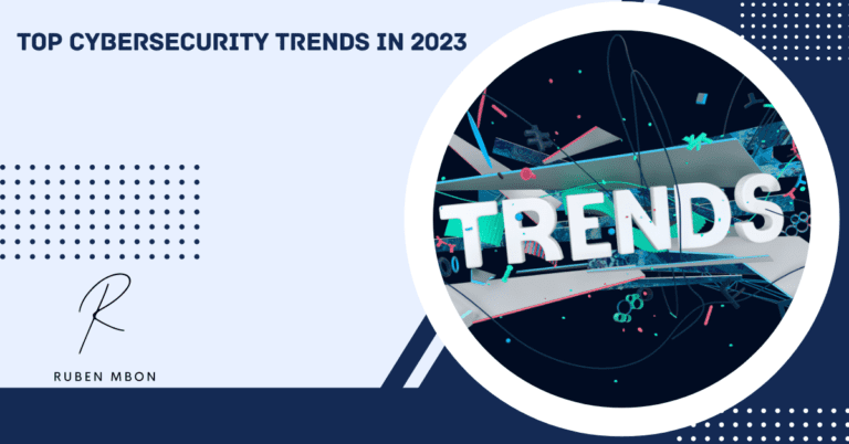 Top 27 Cybersecurity Trends for 2023