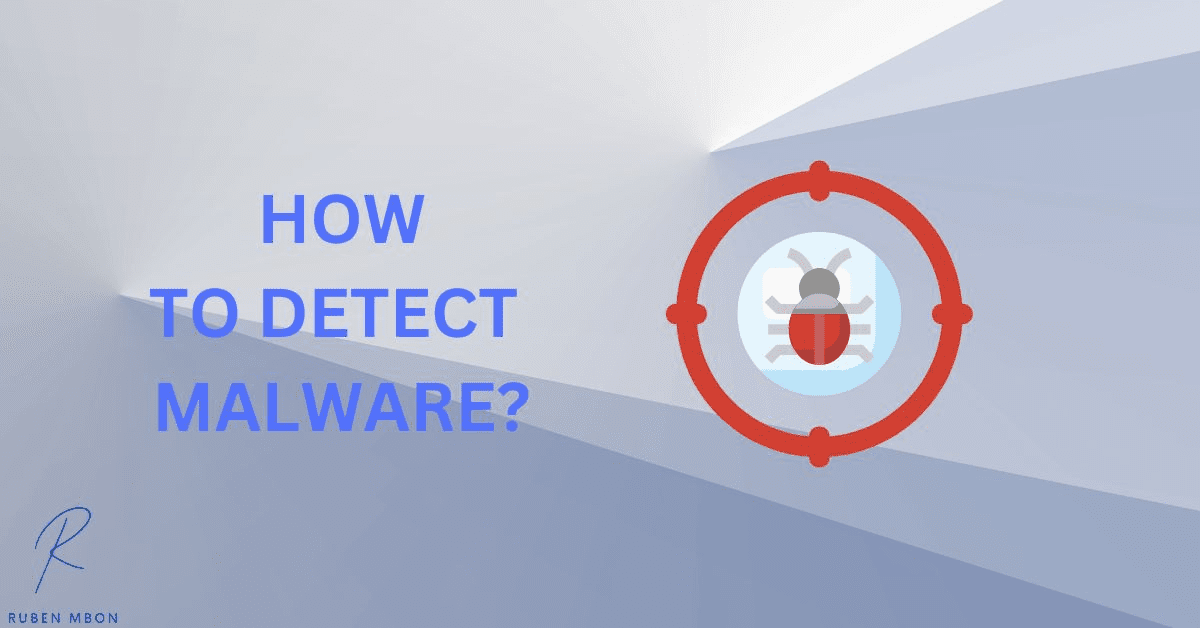 How to Detect Malware Infections?