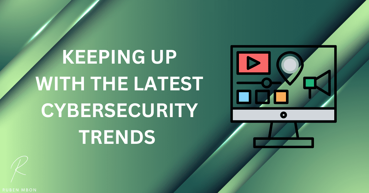 Keeping Up with Cyber Trends in Areas Such as: Cyber Security Threats, Cyber Security Industry, Network Security, Security Systems, Security Protocols, Computer Engineering, and the Cybersecurity Industry as a Whole.