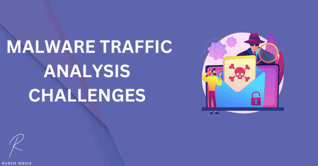 Challenges in Malware Traffic Analysis