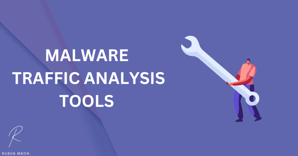 Tools for Malware Traffic Analysis
