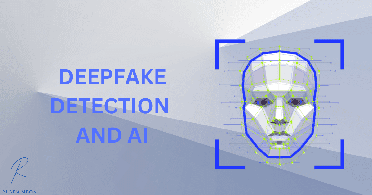 How AI Can Help Detecting Deepfakes 